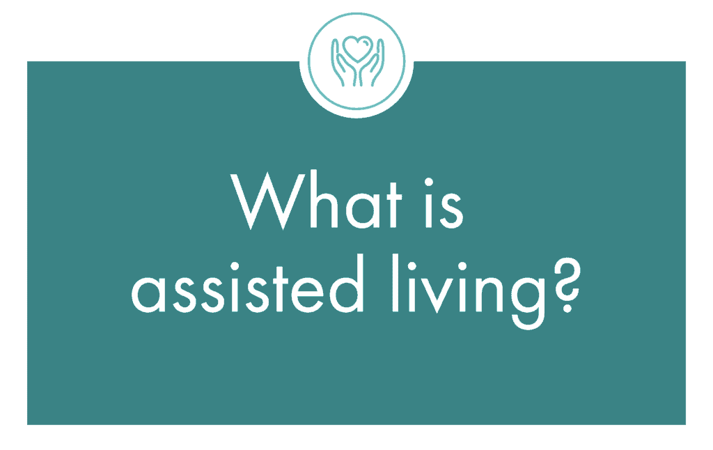 What is assisted living graphic