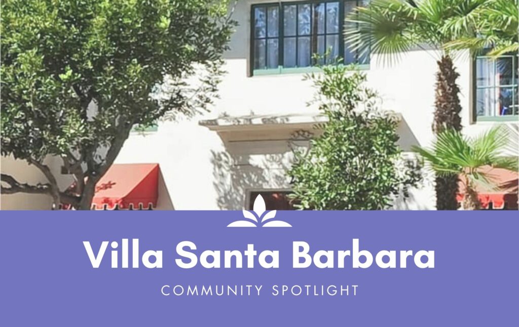 Villa Santa Barbara: Community spotlight blog image of the senior living community exterior