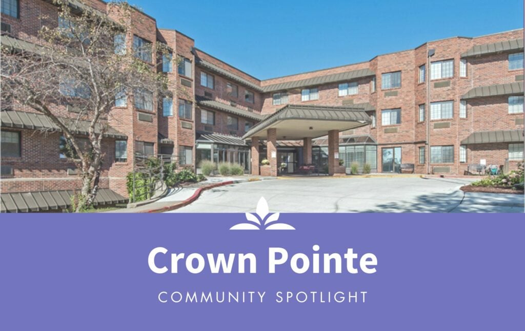Image that says, "Crown Pointe Community Spotlight"