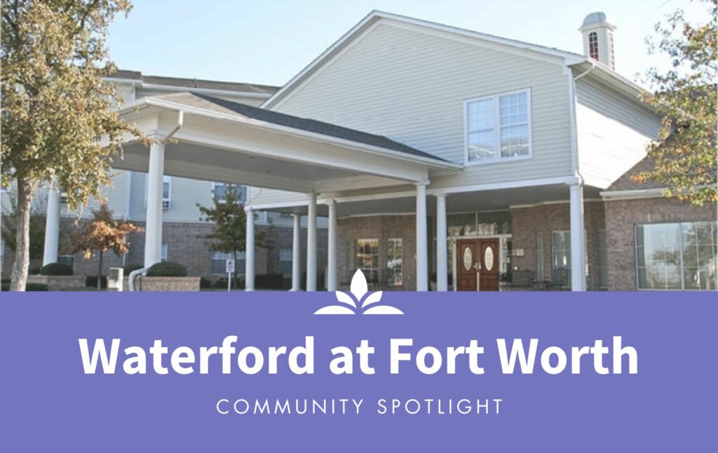 Image that says, "Waterford at Fort Worth Community Spotlight"